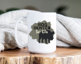 Hog Hunter Mug, Hog Hunter Coffee Mug, Gift for Hunter, Gift for Hog Hunter, Coffee Mug, Coffee Cup, Gift for Dad, Gift for Brother