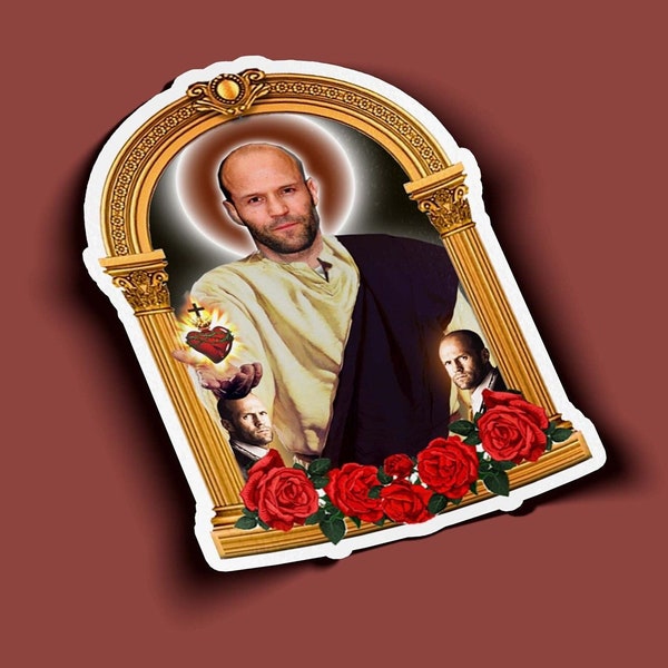 Saint Jason Statham Sticker - BOGO - Buy One Get One Free