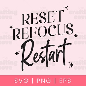 Réinitialiser la mise au point, redémarrer la conception SVG, fichier de coupe SVG bohème motivant, responsabilisation PNG, Cricut, usage commercial, téléchargement numérique