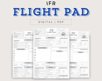 May include: A digital PDF flight pad template with the text "IFR FLIGHT PAD" in blue. The template includes sections for frequencies, departure, arrival, and taxi instructions. The design is compatible with ForeFlight Docs.