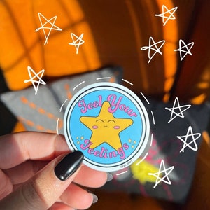 Feel Your Feelings Motivational Die Cut Glossy Stickers