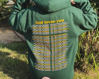 God loves you hoodie