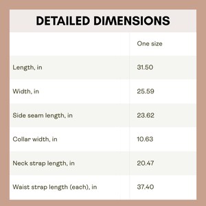 Puede incluir: Una tabla blanca titulada DETAILED DIMENSIONS que enumera medidas en pulgadas para una prenda de talla &uacute;nica: largo 31.50, ancho 25.59, largo de costura lateral 23.62, ancho de cuello 10.63, largo de tira de cuello 20.47 y tira de cintura 37.40.