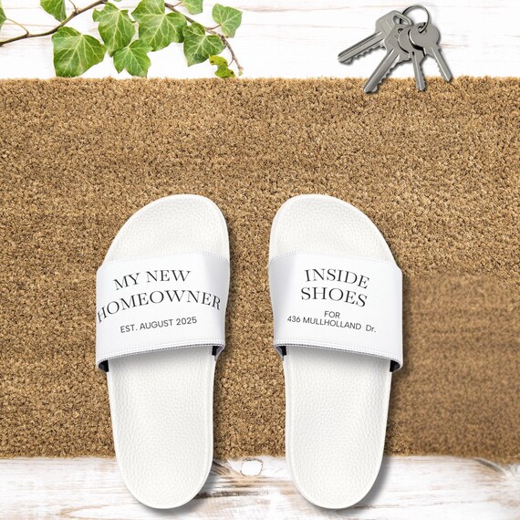 Personalized Homeowner Gift, Housewarming Slippers, Custom Slide