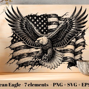 May include: Black and white illustration of an American bald eagle with outstretched wings, set against a distressed American flag background. The image is on a wooden panel. Text at the bottom reads "American Eagle - 7 elements - PNG + SVG + EPS + DXF".