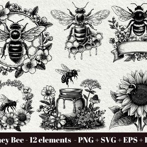 Op de afbeelding: Zwart-wit illustraties van honingbijen in verschillende omgevingen. De afbeeldingen tonen bijen met honingraten, bloemen en een pot honing. De tekst onderaan luidt "Honey Bee - 12 elementen - PNG + SVG + EPS + DXF".