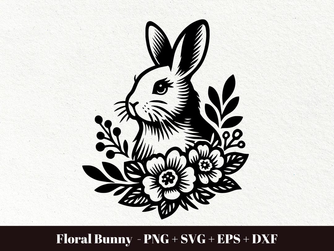 Bunny With Flowers SVG / Floral Bunny SVG / Spring Bunny Laser SVG ...