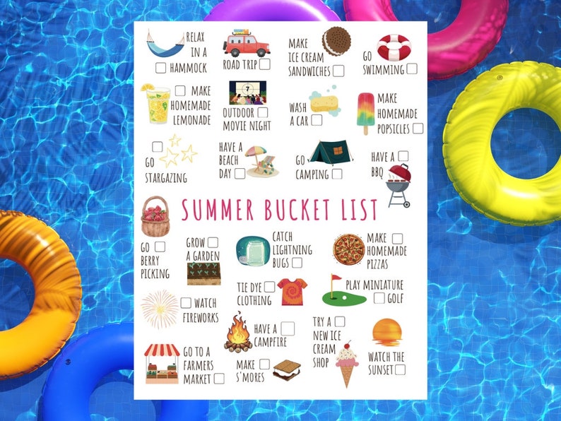 May include: A white printable summer bucket list with colorful illustrations. The list includes activities like going to the beach, making ice cream sandwiches, and watching fireworks.