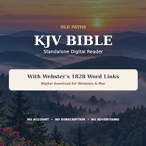 Può includere: Una grafica di prodotto digitale per il lettore digitale autonomo Old Paths KJV Bible con collegamenti alle parole Webster's 1828. Il testo indica un download digitale per Windows e Mac, senza account, senza abbonamento e senza pubblicità.