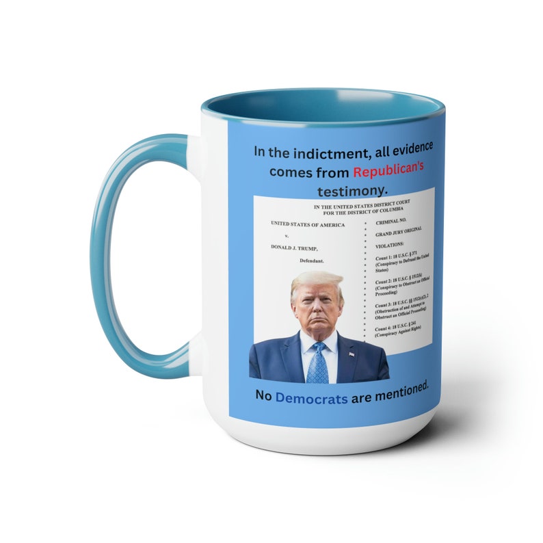 Trump Indictment 3 Mug Government Overthrow Edition Etsy