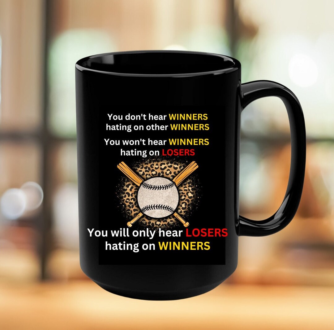 Baseball Winners Mug Winners Vs Losers Quote Mug Black Etsy