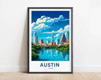 Austin Travel Print - Austin poster, Texas Wall Art, Framed present, Gift United States Present