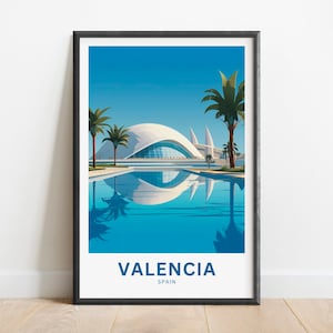 Valencia Travel Print - Valencia poster, Spain Wall Art, Framed present, Gift Spain Present