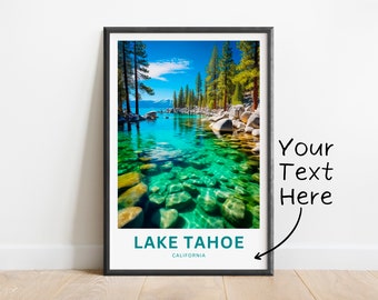 Personalized Lake Tahoe Travel Print - Lake Tahoe poster, California Wall Art, Framed present, Gift California Present