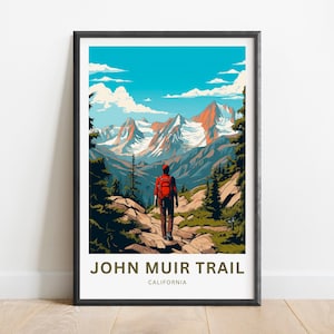 John Muir Trail Travel Print - John Muir Trail poster, California Wall Art, Framed present, Gift California Present