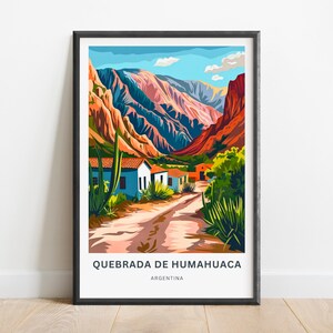 Quebrada de Humahuaca Travel Print - Quebrada de Humahuaca poster, Argentina Wall Art, Framed present, Gift Argentina Present