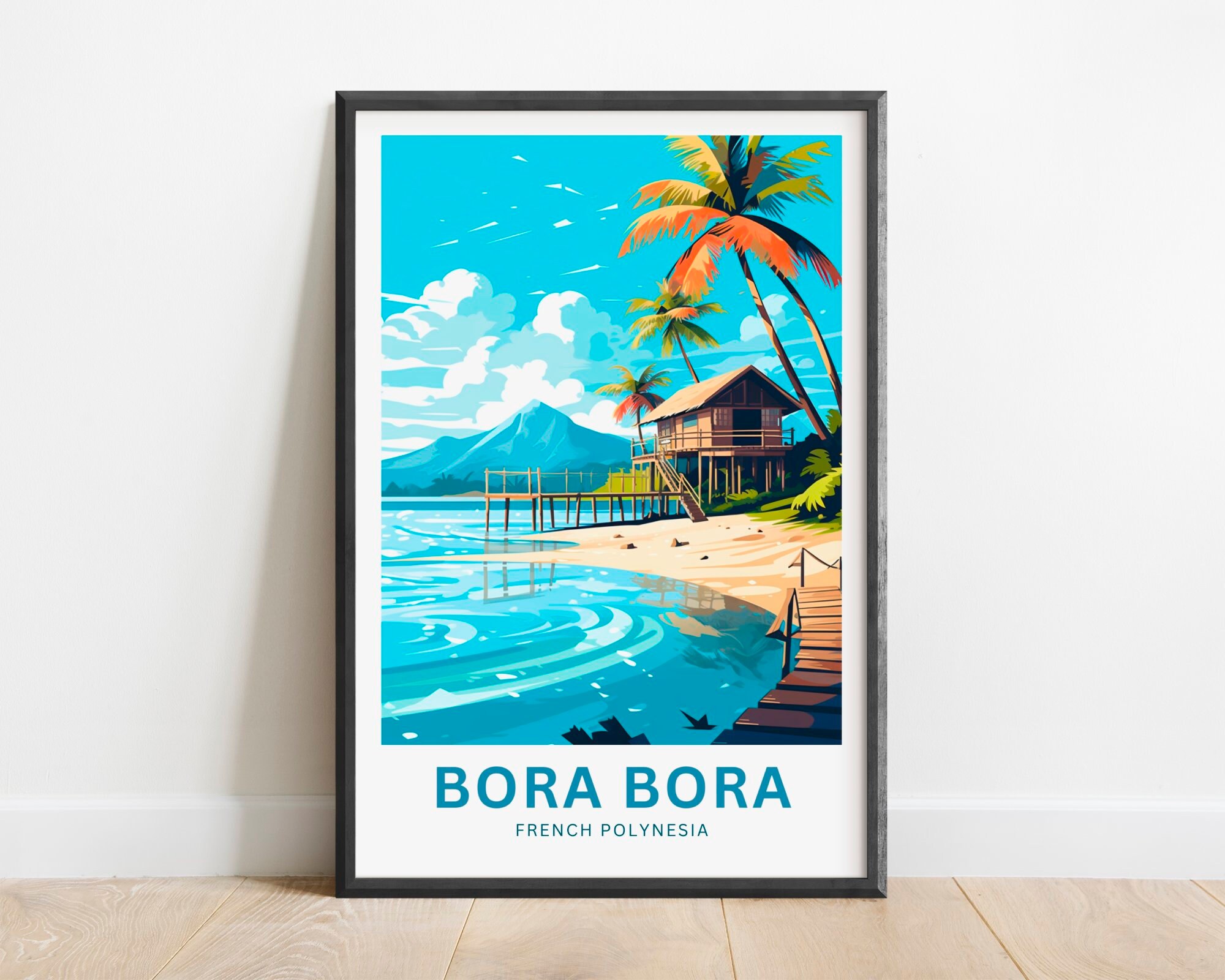 Bora Bora Travel Print Bora Bora Poster French Polynesia - Etsy