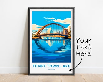Personalized Tempe Town Lake Travel Print - Tempe Town Lake poster, Arizona Wall Art, Framed present, Gift Arizona Present