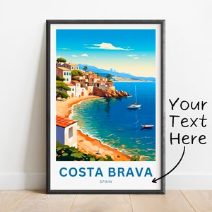 Personalized Costa Brava Travel Print - Costa Brava poster, Spain Wall Art, Framed present, Gift Spain Present