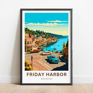 Friday Harbor Travel Print - Friday Harbor San Juan Island poster, Washington Wall Art, Framed present, Gift Washington Present