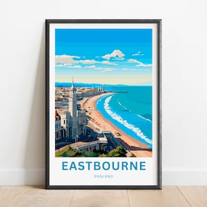 Eastbourne Travel Print - Eastbourne poster,  England Wall Art, Framed present, Gift  England Present