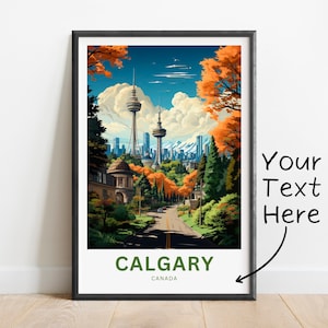 Personalized Calgary Travel Print - Calgary poster, Canada Wall Art, Framed present, Gift Canada Present