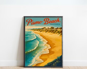 May include: A vintage travel poster with a blue and green ocean, white waves crashing on a sandy beach, and a small town in the distance. The text on the poster reads "Pismo Beach, California".