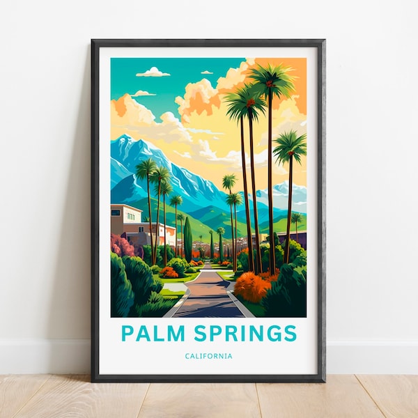 Palm Springs Travel Print - Palm Springs poster, California  Wall Art, Framed present, Gift California Present