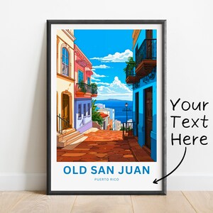 Personalized Old San Juan Travel Print - Old San Juan poster, Puerto Rico Wall Art, Framed present, Gift Puerto Rico Present, Custom text