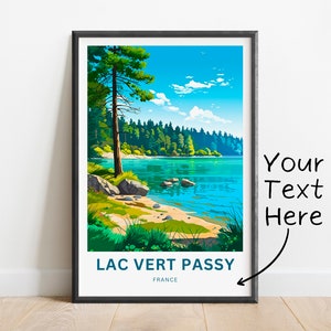Personalized Lac Vert Passy Travel Print - Lac Vert Passy poster, France Wall Art, Framed present, France Present