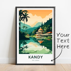 Personalized Kandy Travel Print - Kandy poster, Sri Lanka Wall Art, Framed present, Gift Sri Lanka Present