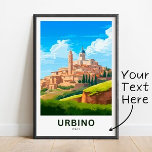 Personalized Urbino Travel Print - Urbino poster, Italy Wall Art, Framed present, Gift Italy Present