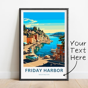 Personalized Friday Harbor Travel Print - Friday Harbor San Juan Island poster, Washington Wall Art, Framed present, Gift Washington Present