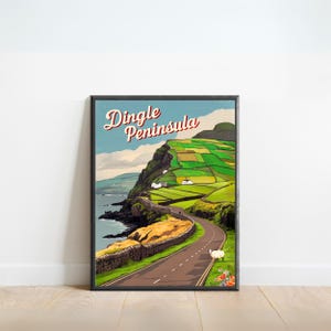 May include: A vintage travel poster featuring a scenic road winding through green hills and a stone wall along the Dingle Peninsula in Ireland. The poster has a blue sky with white clouds and the text "Dingle Peninsula" in red and white.
