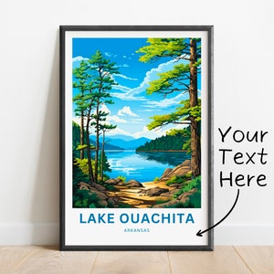 Impresión de viaje personalizada del lago Ouachita: póster del lago Ouachita, arte de pared de Arkansas, regalo enmarcado, regalo de Arkansas, texto personalizado