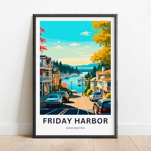Friday Harbor-reisafdruk - Friday Harbor San Juan Island-poster, Washington Wall Art, ingelijst cadeau, cadeau Washington Present