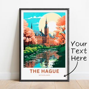 Personalized The Hague Travel Print - The Hague poster, Netherlands Wall Art, Framed present, Gift Netherlands Present