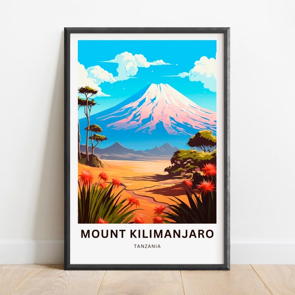Mount Kilimanjaro Print - Mount Kilimanjaro poster, Tanzania Wall Art, Framed present, Gift Africa Present