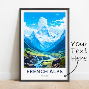 Personalized French Alps Travel Print - French Alps poster, France Wall Art, Framed present, Gift France Present
