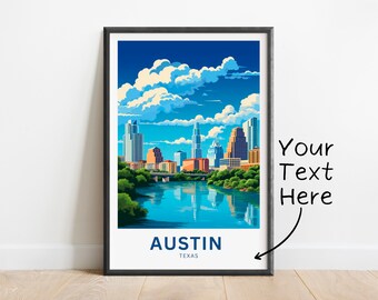 Personalized Austin Travel Print - Austin Texas poster, Texas Wall Art, Framed present, Gift United States Present