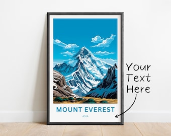 Personalized Mount Everest Travel Print - Mount Everest poster, Everest Himalayas Asia Wall Art, Framed present, Gift Himalayas Asia Present