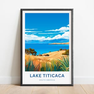 Lake Titicaca Travel Print - Lake Titicaca poster, South America Wall Art, Framed present, Gift South America Present