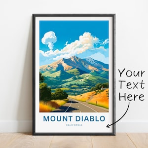 Personalized Mount Diablo Travel Print - Mount Diablo poster, California Wall Art, Framed present, Gift California Present