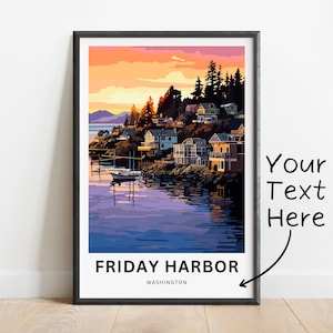 Personalized Friday Harbor Travel Print - Friday Harbor San Juan Island poster, Washington Wall Art, Framed present, Gift Washington Present