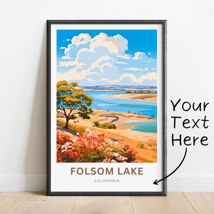Personalized Folsom Lake Travel Print - Folsom Lake  poster, California Wall Art, Framed present, Gift California Present