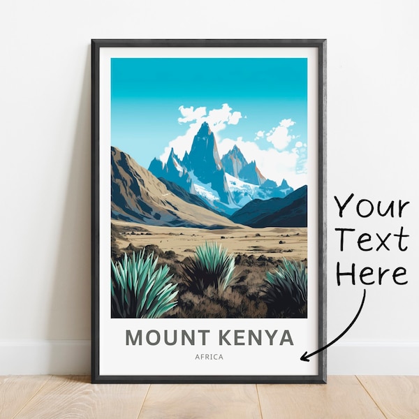 Gepersonaliseerde Mount Kenya Travel Print - Mount Kenya poster, Afrika Wall Art, ingelijst cadeau, cadeau Afrika aanwezig