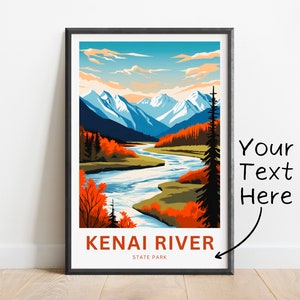Personalisierter Kenai River Reisedruck - Kenai River Poster, State Park Wandkunst, gerahmtes Geschenk, Geschenk Alaska Geschenk,