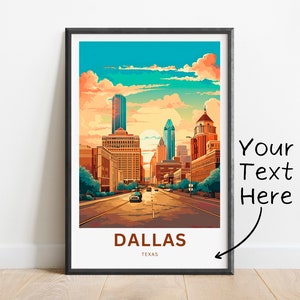 Personalized Dallas Travel Print - Dallas poster, Texas Wall Art, Framed present, Gift Texas Present, Customize Your Text