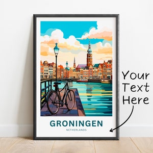 Personalized Groningen Travel Print - Groningen poster, Netherlands Wall Art, Framed present, Gift Netherlands Present