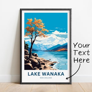 Personalized Wanaka Travel Print - Wanaka poster, New Zealand Wall Art, Framed present, Gift New Zealand Present